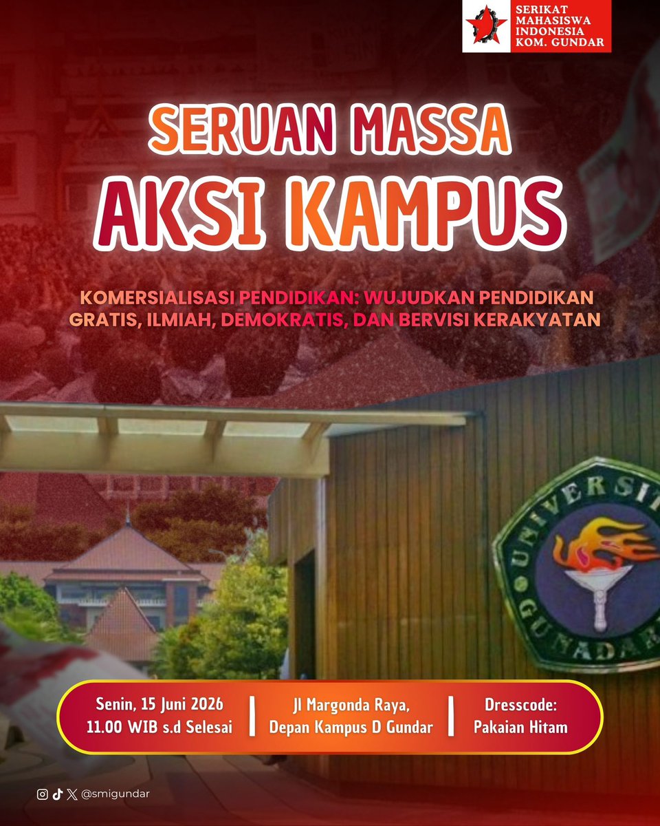 smigundar's tweet photo. Pendidikan bukan komoditas yang diperjualbelikan. Saat biaya kuliah terus naik, mahasiswa punya hak untuk bersuara.

📆 Senin, 15 Juni 2026
⏰ 11.00 WIB s/d Selesai
📍 Jl. Margonda Raya, Depan Kampus D Gundar
👔 Pakaian Hitam

#CerdasMilitanMerakyat #SMI #SeruanAksiKampus https://t.co/N390QHdM00