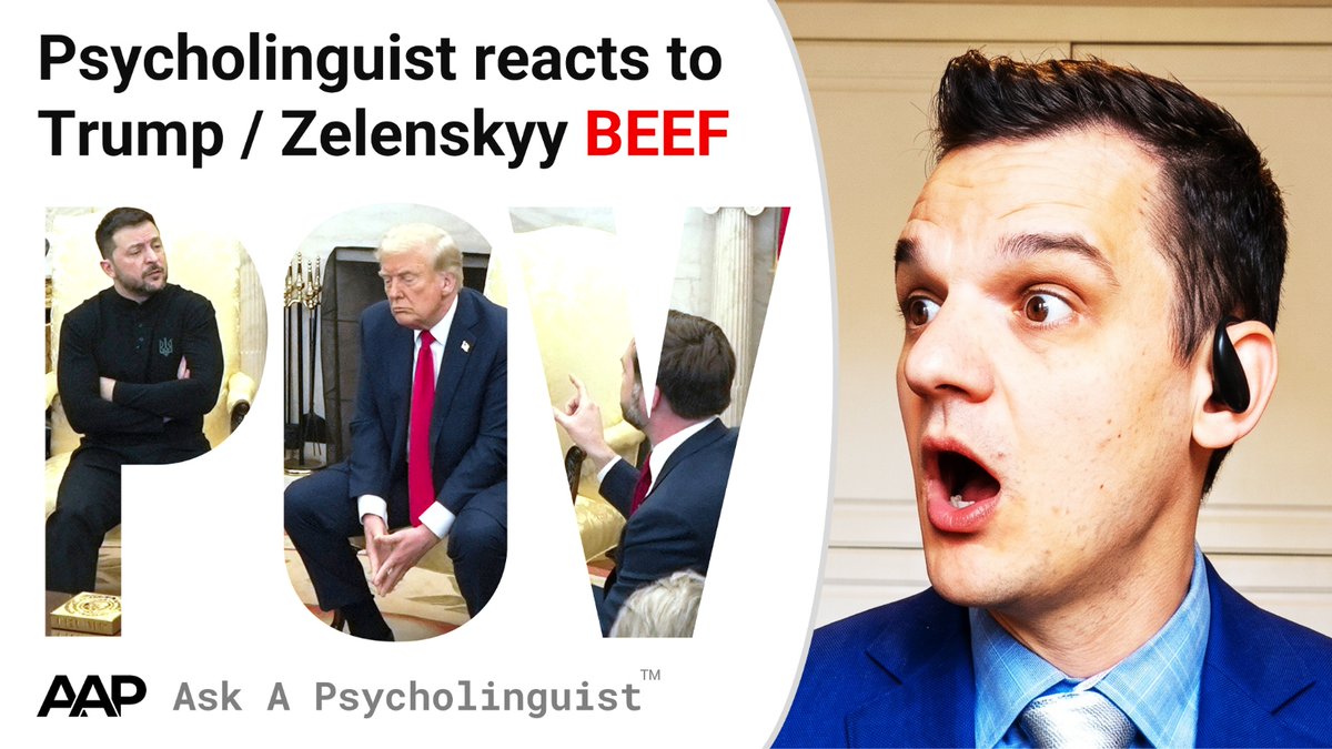 AskPsycLinguist's tweet photo. Psycholinguist reacts to Trump / Zelenskyy showdown in Oval Office – Read Answer on Ask A Psycholinguist™ https://t.co/64gl8tGk2P https://t.co/3mKZy6hb2Q