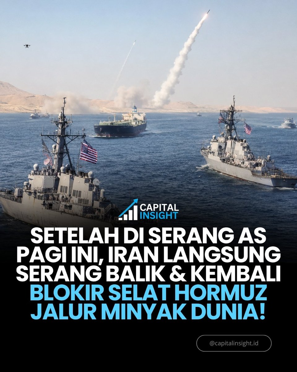 CapitalInsight_'s tweet photo. 🔥 IRAN SERANG BALIK AS &amp; TUTUP SELAT HORMUZ!
Usai diserang pagi ini, Iran dilaporkan meluncurkan rudal dan drone ke armada AS di sekitar Selat Hormuz serta mengumumkan penutupan jalur pelayaran vital tersebut.

#IranVsAS #SelatHormuz #BreakingNews https://t.co/6tv2oyrIlW