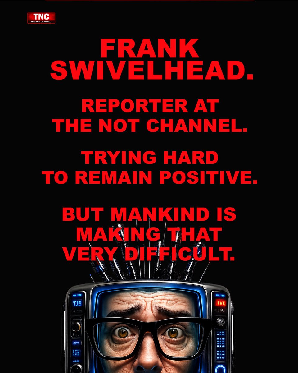 ReadyNowPunch's tweet photo. Frank SwivelHead.

Humanity reporter.

Former optimist.

#ThisJustBoke #TJB
#TheNotChannel
#ReadyNowPunch
#PunchNavaro https://t.co/iR73d5vlzG