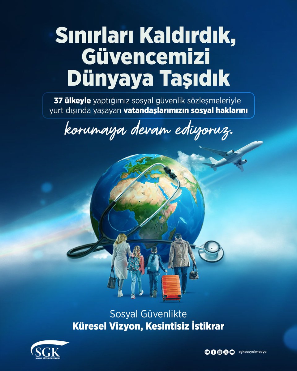 sgksosyalmedya's tweet photo. 🌍 Sosyal Güvenlikte Küresel Vizyon, Kesintisiz İstikrar https://t.co/RAGiTwRTqN