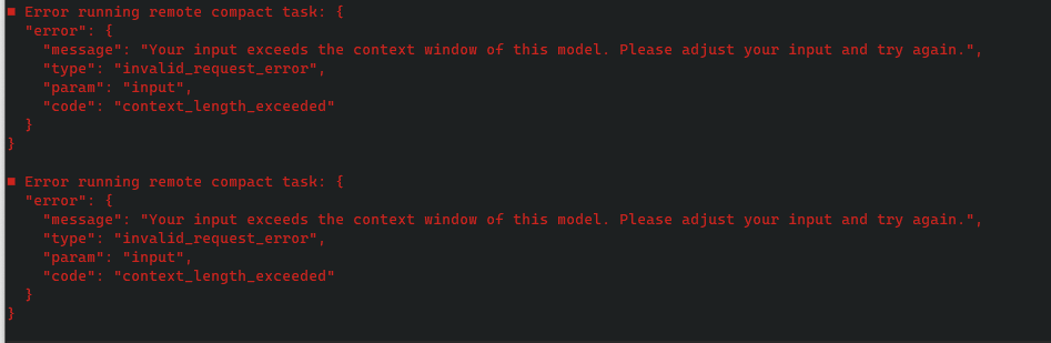 使用 gpt-5.3-codex-spark 为什么总是触发Error running remote compact task ...