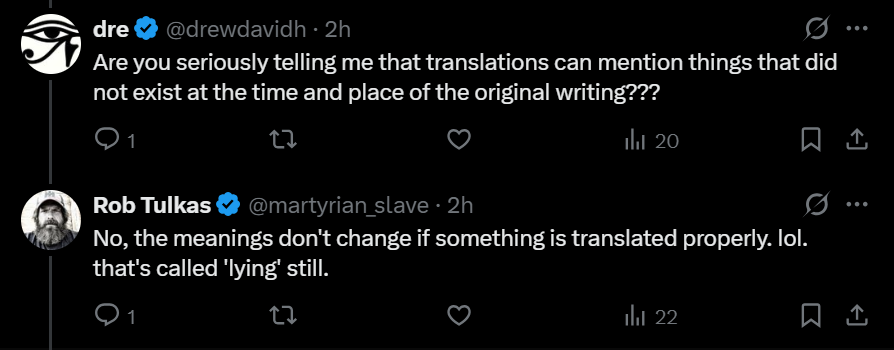 drewdavidh's tweet photo. @martyrian_slave @JosephH40363704 @LowerLeavell That's the question you have to answer

You're the one who thinks that translations cannot mention things that did not exist in the time/place they were written, remember?

Otherwise it's lying https://t.co/XqQXsGt2bI