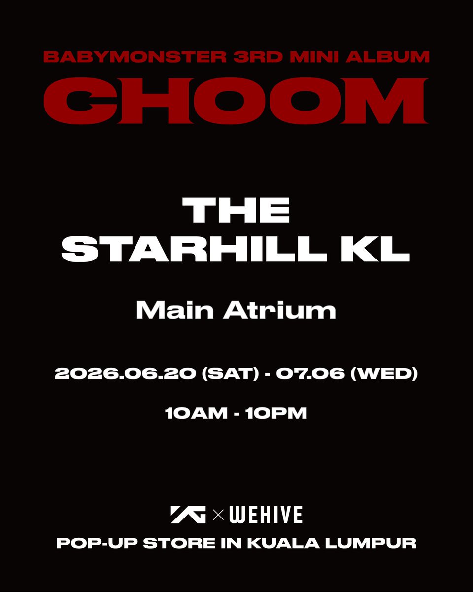 BABYMONS7ERMY's tweet photo. BABYMONSTER 3rd MINI ALBUM [춤 (CHOOM)] POP-UP STORE IN KUALA LUMPUR

KL, it’s finally happening ✨

Step into the world of CHOOM with official merchandise, exclusive Malaysia content, and special fan experiences throughout the pop-up period.

#BABYMONSTER #CHOOM_POPUP_KL https://t.co/bHGkH5uivx