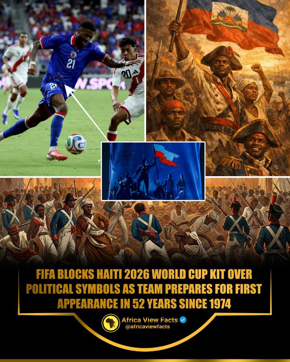 AfricaViewFacts's tweet photo. Haiti 🇭🇹 has been asked to revise its 2026 World Cup jersey after FIFA rejected the original design.

The kit showed silhouettes raising the national flag, inspired by the Battle of Vertières and the independence struggle. 

FIFA ruled the imagery too political under its equipment rules.

Haiti returns to the World Cup after 52 years, last appearing in 1974. 

Haiti is the first Black-led republic, founded in 1804 by formerly enslaved people after winning a revolution against France in 1804.