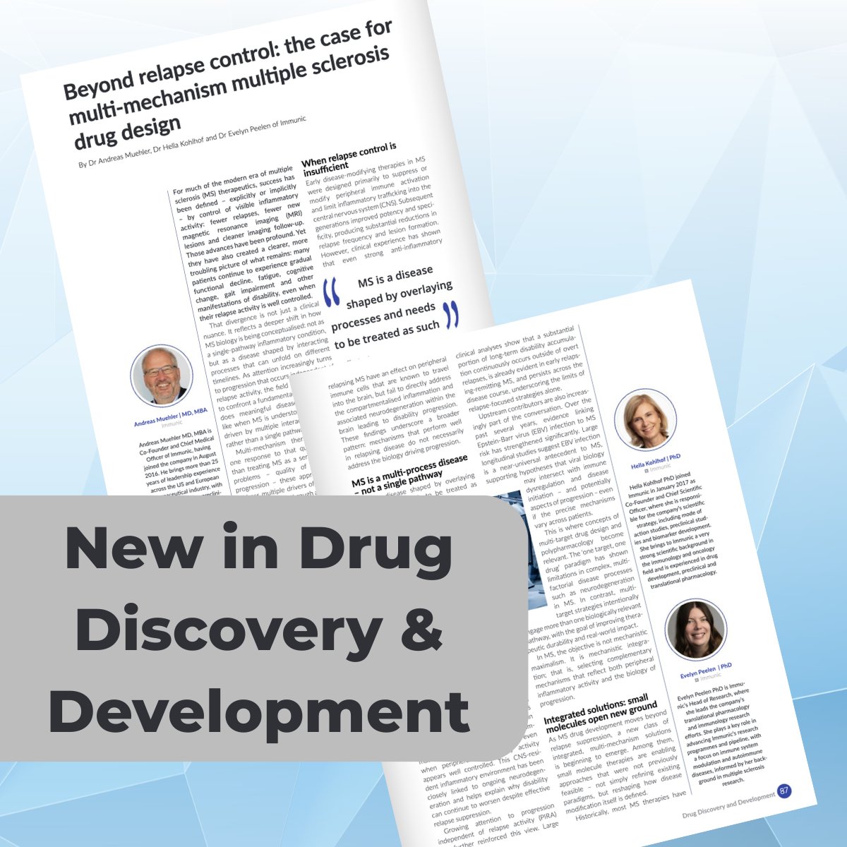 ImmunicInc's tweet photo. 🧠 "Beyond relapse control"

💡 As our understanding of #MultipleSclerosis (#MS) evolves, so does the way we think about treating it. In this recent article published in @DrugDiscoverDev, #Immunic's Dr. Andreas Muehler, Dr. Hella Kohlhof and Dr. Evelyn Peelen discuss how multiple biological processes may contribute to disease activity and #progression in MS, and what this could mean for future treatment approaches.

👉 Read the full article here on page 86/87: https://t.co/DnKzOJbm8C

$IMUX #Vidofludimus #IMU838 #Neurology #RMS #PMS #PPMS