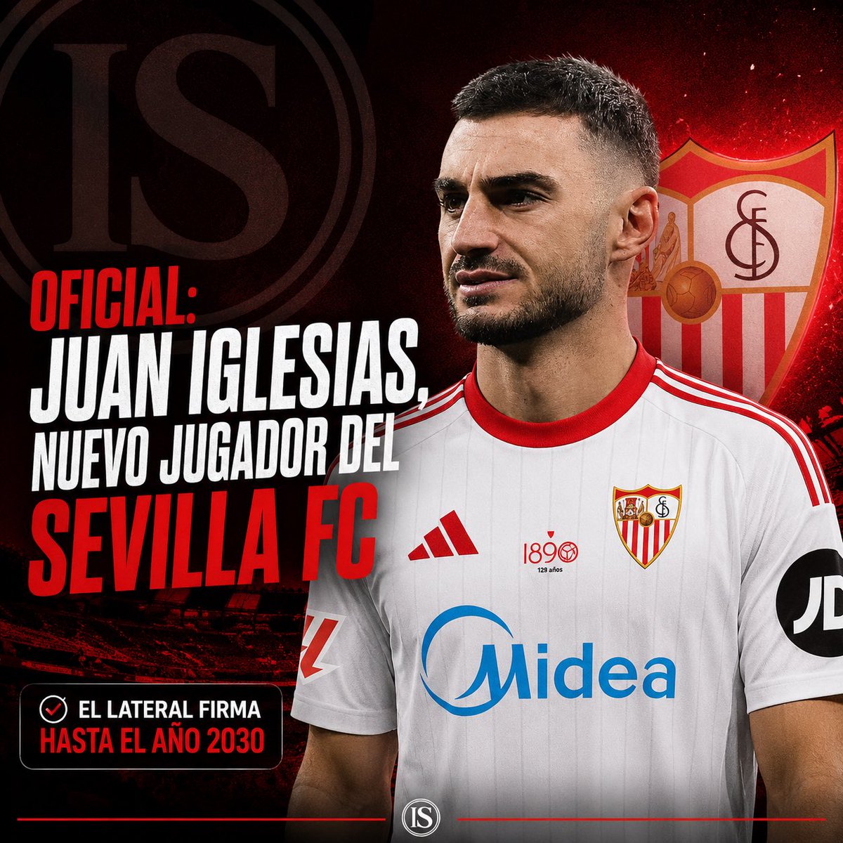 InformaSevilla's tweet photo. 🚨 𝗢𝗙𝗜𝗖𝗜𝗔𝗟 | Juan Iglesias ya es nuevo jugador del Sevilla FC.

El lateral derecho llega procedente del Getafe y firma con el conjunto hispalense hasta junio de 2030

#sevillafc #juaniglesias #mercadofichajes https://t.co/XWFz1YNu9j