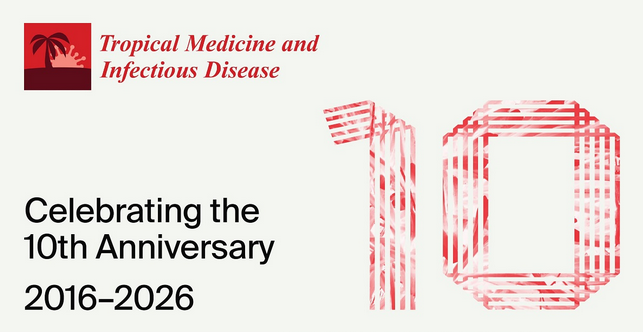 TropicalmedMDPI's tweet photo. 🎉 Exciting updates for TropicalMed!
✅ CiteScore updated to 6.0 | Q1 Journal Rankings
🔗 https://t.co/iLiBm0pzy8
📅 Free online conference: 1–2 July 2026 (register by 26 June)
🔗 https://t.co/7oT2eXCRf8
🎊 Celebrate our 10th anniversary now!
🔗 https://t.co/xmQ07pRi4x https://t.co/AFRbI6jt3T