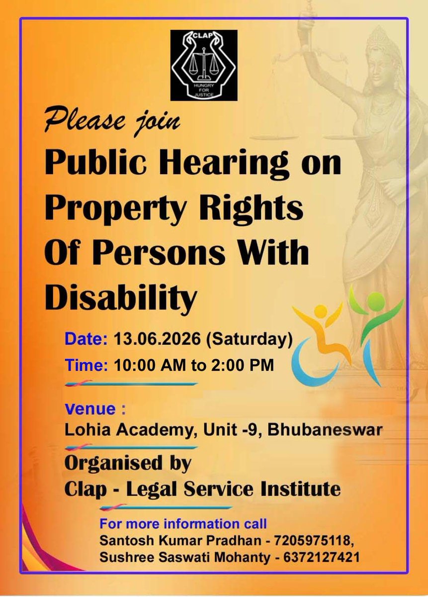 clap_india's tweet photo. The Public Hearing on Property Rights of Persons with Disabilities, which was scheduled to be held on 13th June 2026 at Lohia Academy, Unit-9, Bhubaneswar, has been postponed. Revised date and venue details will be communicated shortly. We kindly request you to stay connected. https://t.co/AHyrUNItuz