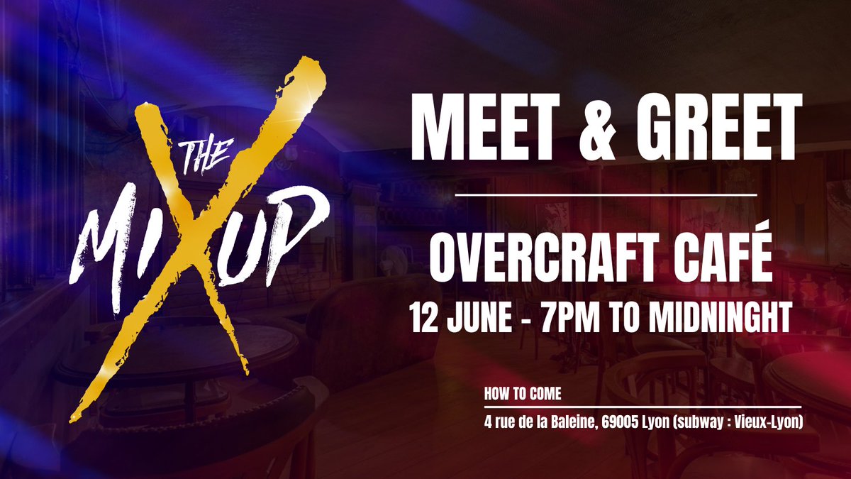B00BI_'s tweet photo. 🍹 Pre-party before @THEMIXUPLyon 

Join us at @OvercraftCafe  for a Meet &amp; Greet 🎶

📍 4 rue de la Baleine – 69005 Lyon
🚇 Subway line D – Vieux-Lyon
🕕 7PM → Midnight

See you there! 🔥 https://t.co/krlQhUY0GI