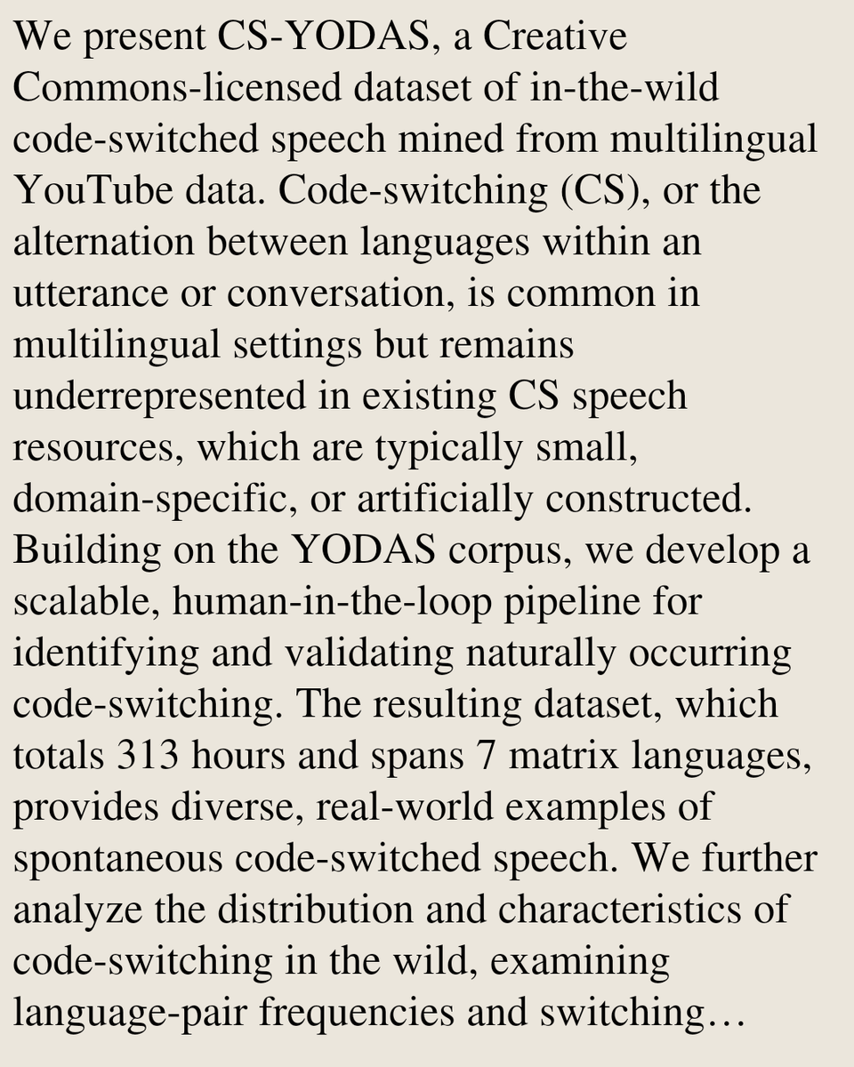 SoundPapers's tweet photo. CS-YODAS: A Mined Dataset of In-the-Wild Code-Switched Speech

Brian Yan, Qingzheng Wang, Matthew Wiesner, Anuj Diwan, Olga Iakovenko, Alexander Polok, Injy Hamed, Shuichiro Shimizu, Iris Emerman Thomas Hain, David R. Mortensen, …
https://t.co/b2RJWFqcoe [𝚌𝚜.𝚂𝙳] https://t.co/X8tB84sehu