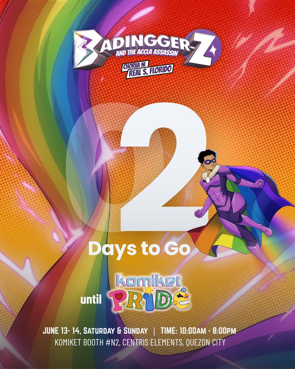 badingger_z's tweet photo. Mga Accla! Raise your flag because this is our month🏳️‍🌈

Kita-kita sa Komiket Pride this weekend! Meet the author @RealFlorido  personally and let’s paint the town with bursting colors!

📍 Venue: Eton Centris
🕒 Time: 10:00AM - 8:00PM
🎪 Table: N2

#badinggerz #bz   .  . https://t.co/Ivbuz4eJeg