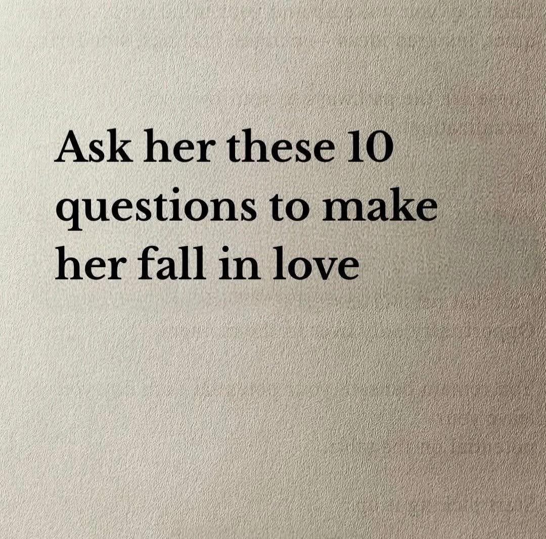 specialmanhood's tweet photo. Ask her these 10 questions to make her fall in love with you. 

A thread. https://t.co/s451944CPv
