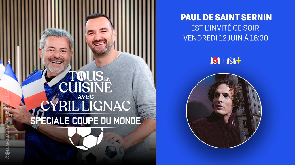 M6's tweet photo. Ce soir dans "#TousEnCuisine - Spéciale Coupe du Monde",
@cyril_lignac et @JeromeAnthonyM6 mettent à l'honneur le Maroc en compagnie de Paul de Saint Sernin ! ⚽️🇲🇦

Au menu 😋 :
- Salade de mâche, Bricks à la Feta, Fleur d'oranger
- Tajine de Poulet au Citron

"#TousEnCuisine - Spéciale Coupe du Monde", du lundi au vendredi à 18:30 sur M6 et en streaming sur @M6plusofficiel