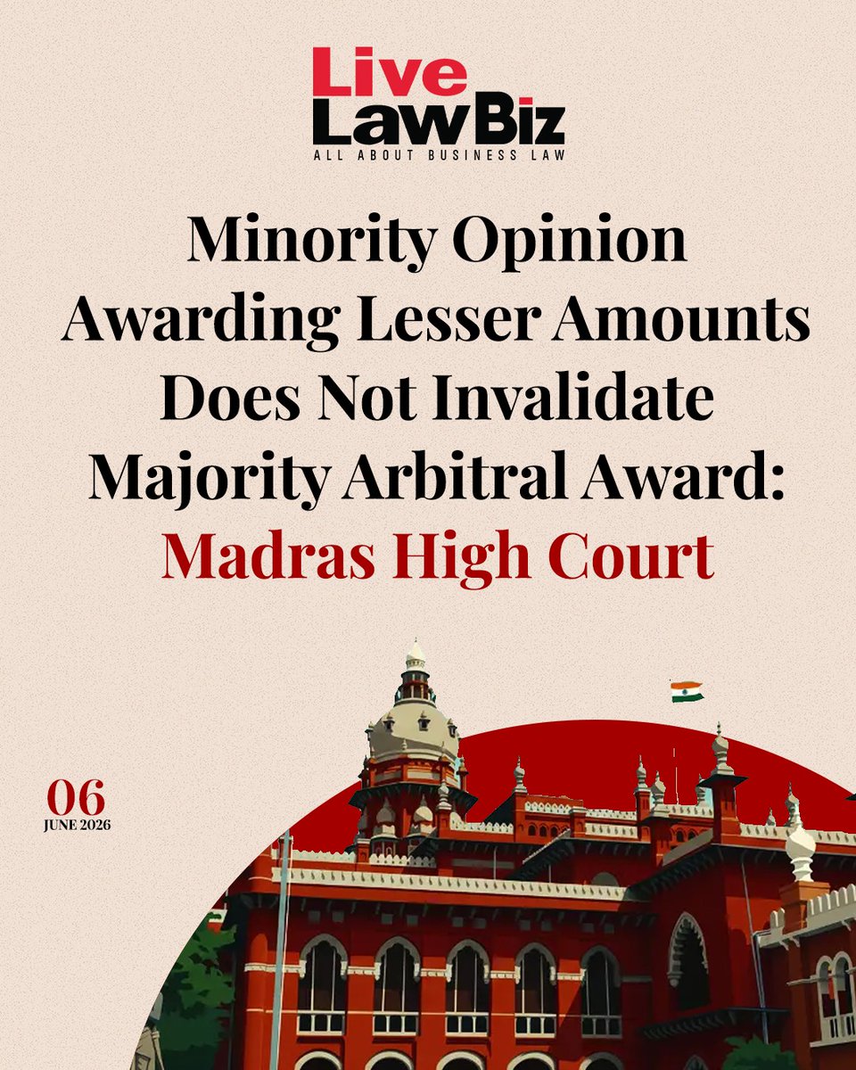 LivelawBiz's tweet photo. Minority Opinion Awarding Lesser Amounts Does Not Invalidate Majority Arbitral Award: Madras High Court. Read more:  https://t.co/vCkdU5i7te https://t.co/w0IZpELhGC