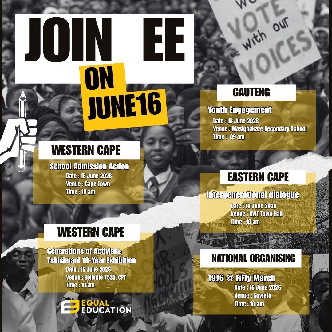equal_education's tweet photo. [June 16] ✊🏾💛🖤 50 years since 1976. 
This June 16, Equal Education mobilises across SA for education justice:
WC: School Admissions + Tshisimani Exhibition
GP: Youth Engagement  
EC: Intergenerational Dialogue
National: 1976@50 March in Soweto
Join EE on June 16  #1976At50 https://t.co/7IuYZRv8Qg