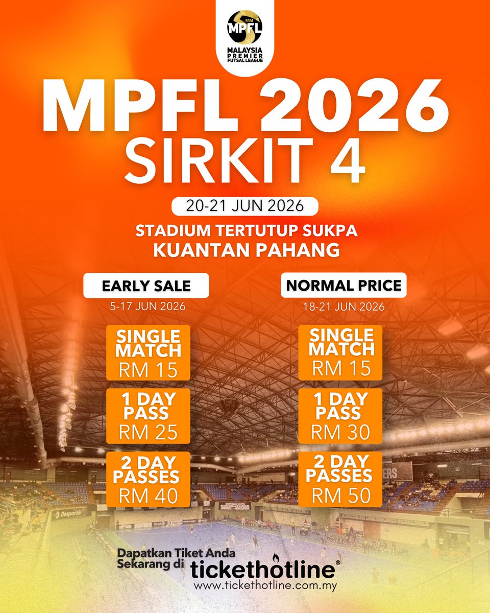 tickethotline's tweet photo. ORANG KUANTAN &amp; PEMINAT FUTSAL, ARE YOU READY?!

MPFL 2026 Sirkit 4 kini kembali gegarkan Pahang! Aksi dramatik &amp; sengit menanti korang di Pantai Timur. 

Jom turun penuhkan stadium!

So, jangan tunggu-tunggu! Dapatkan tiket korang sekarang di https://t.co/sJ2qJWPnMl https://t.co/uaTNFZnAWK