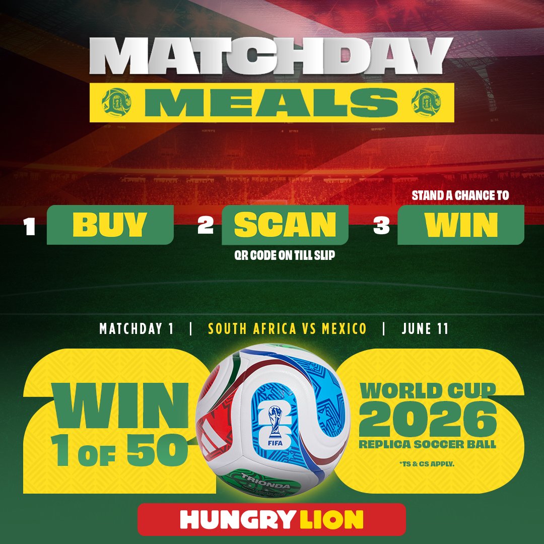 hungrylion's tweet photo. MATCH DAY MEALS ARE HERE! 

Available all day, at all stores on Bafana Bafana match days:
📅 11, 18 & 25 June

Buy any Match Day Meal, scan your QR code, and stand a chance to WIN 1 of 50 World Cup 2026 Replica Soccer Balls ⚽🏆

The perfect dinner for watching South Africa take on Mexico tonight 🇿🇦🇲🇽

Ts & Cs apply.