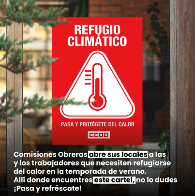 CCOO's tweet photo. 🏢 ¿Trabajas en la calle (reparto, limpieza, "riders")? CCOO abre sus sedes en toda España como Refugios Climáticos.

Si ves nuestro cartel, entra a descansar en un espacio fresco, con baño y agua.

¡La vida de las personas está por encima de todo! ✊

Enlace a la campaña: https://t.co/lE2ROOgzGI
👥  Con @msanzlubeiro y @CristinaTorreL