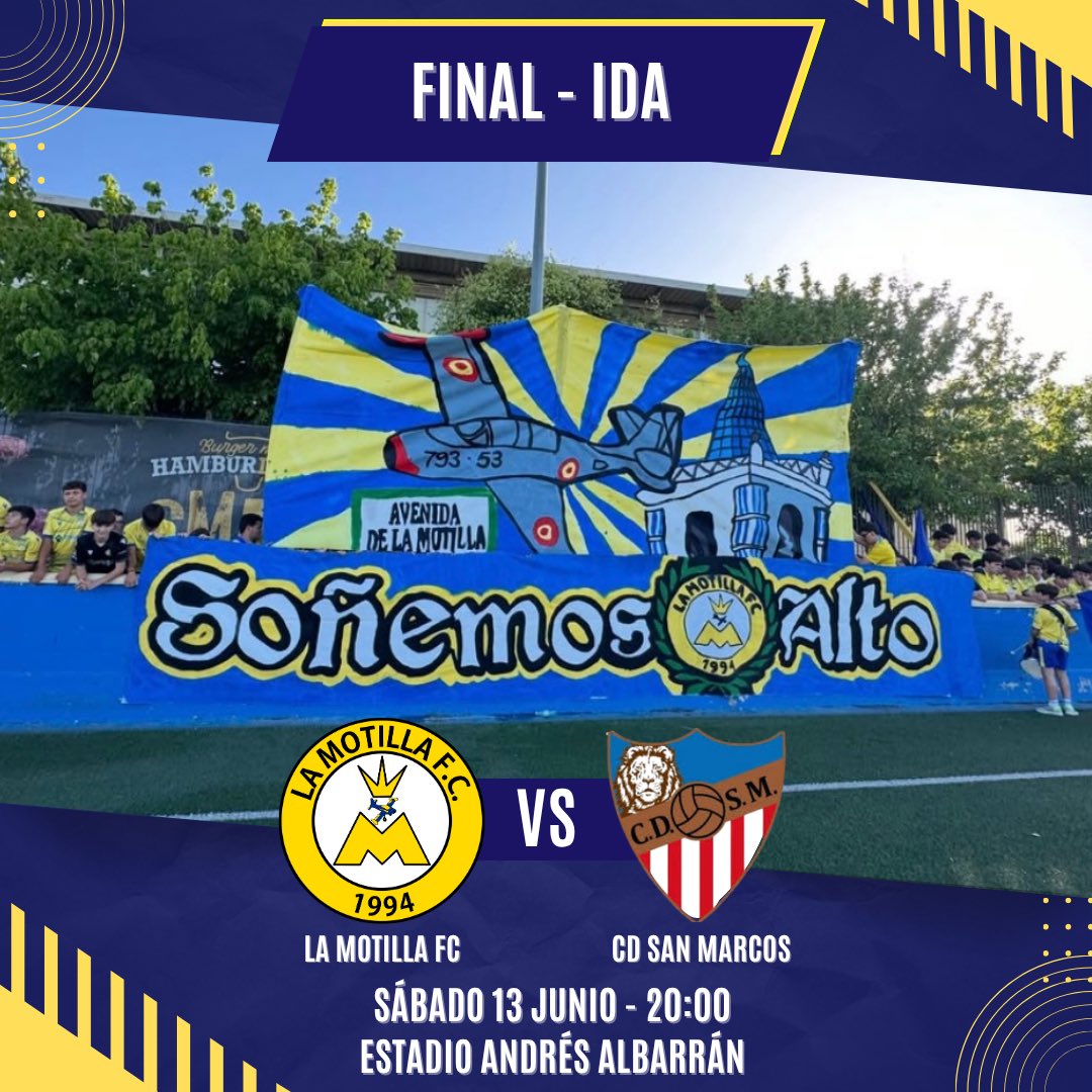 lamotilla_fc's tweet photo. EL SUEÑO DE TODO UN BARRIO ✈️🏘️

Este sábado jugamos la ida de la final por el ascenso a 1ª Andaluza ante el CD San Marcos. Último partido en casa y os necesitamos más que nunca.

🎟️ Entrada: 5€
🎫 Socios gratis con carnet

✈️ ¡SOÑEMOS ALTO! 💛💙 https://t.co/HvYL1VFgqZ