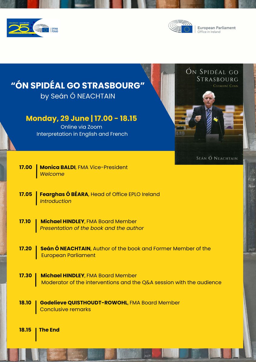 Europarl_FMA's tweet photo. Join us on Monday, 29 June 2026, from 17.00 to 18.15 (Brussels time) for a new online edition of Librorum, featuring the presentation of Ón Spidéal go Strasbourg, the latest book by former Member of the European Parliament Seán Ó Neachtain.

The event will open with welcoming remarks from FMA Vice-President Monica Baldi, followed by an introduction by Fearghas Ó Béara, Head of EPLO Ireland. FMA Board Member Michael Hindley will present both the book and its author before Mr Ó Neachtain shares his reflections on the publication and his European journey.

A live Q&A session with participants will be moderated by Michael Hindley, while the event will conclude with closing remarks from FMA Board Member Godelieve Quisthoudt-Rowohl.

Simultaneous interpretation will be available in English and French.

👉 Registration: https://t.co/GjvA8QXlGU