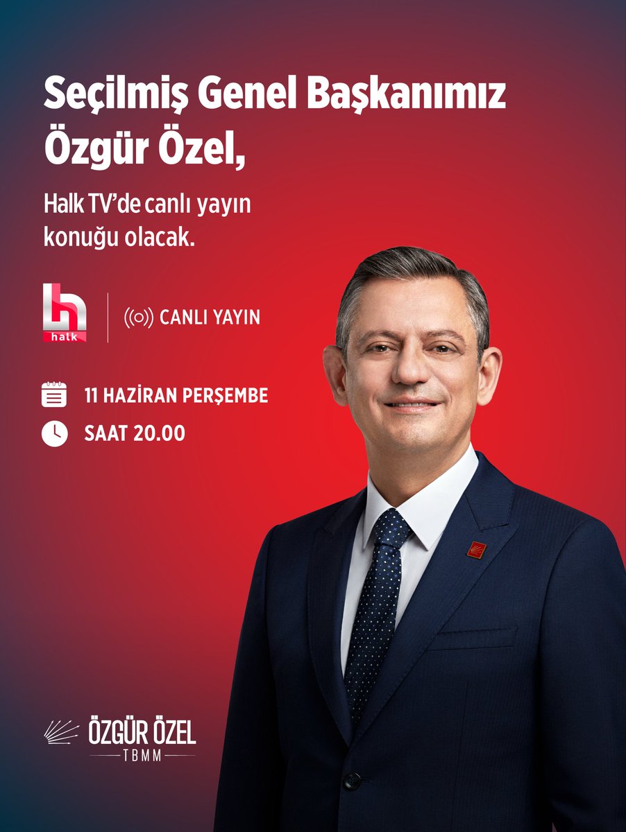 yunusemrechp's tweet photo. Seçilmiş Genel Başkanımız Sayın Özgür Özel, bu akşam Halk TV’de canlı yayın konuğu olacak. 

🗓️11 Haziran Perşembe 
⏰20.00
📍Halk TV https://t.co/Mt7uiLZuUh
