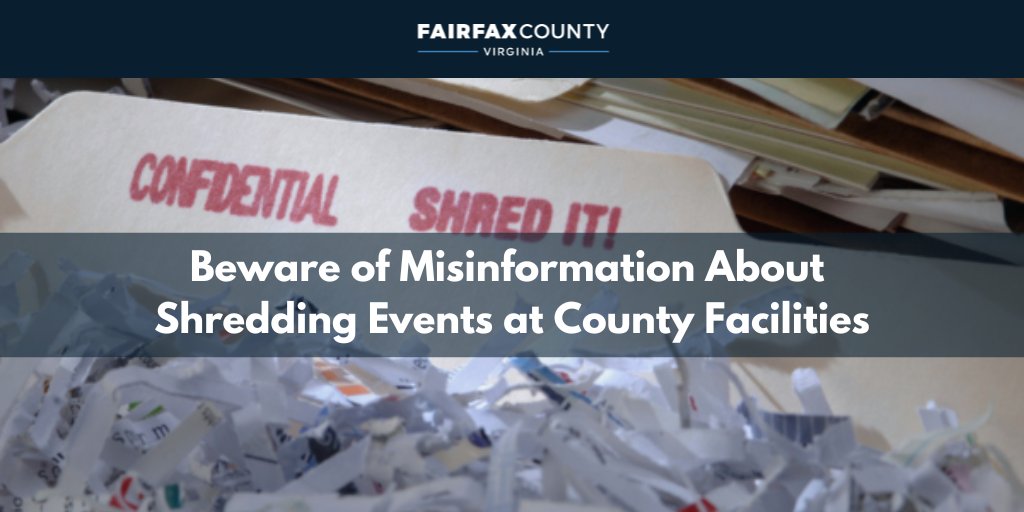 fairfaxcounty's tweet photo. Beware of Misinformation About Shredding Events at County Facilities 🚫

We continue to see false advertisements for shredding events. These events are not associated with us &amp; we urge you to take steps to avoid misinformation &amp; potential scams.

Tips: https://t.co/24X5kE4S8h https://t.co/tofsIkIYj3