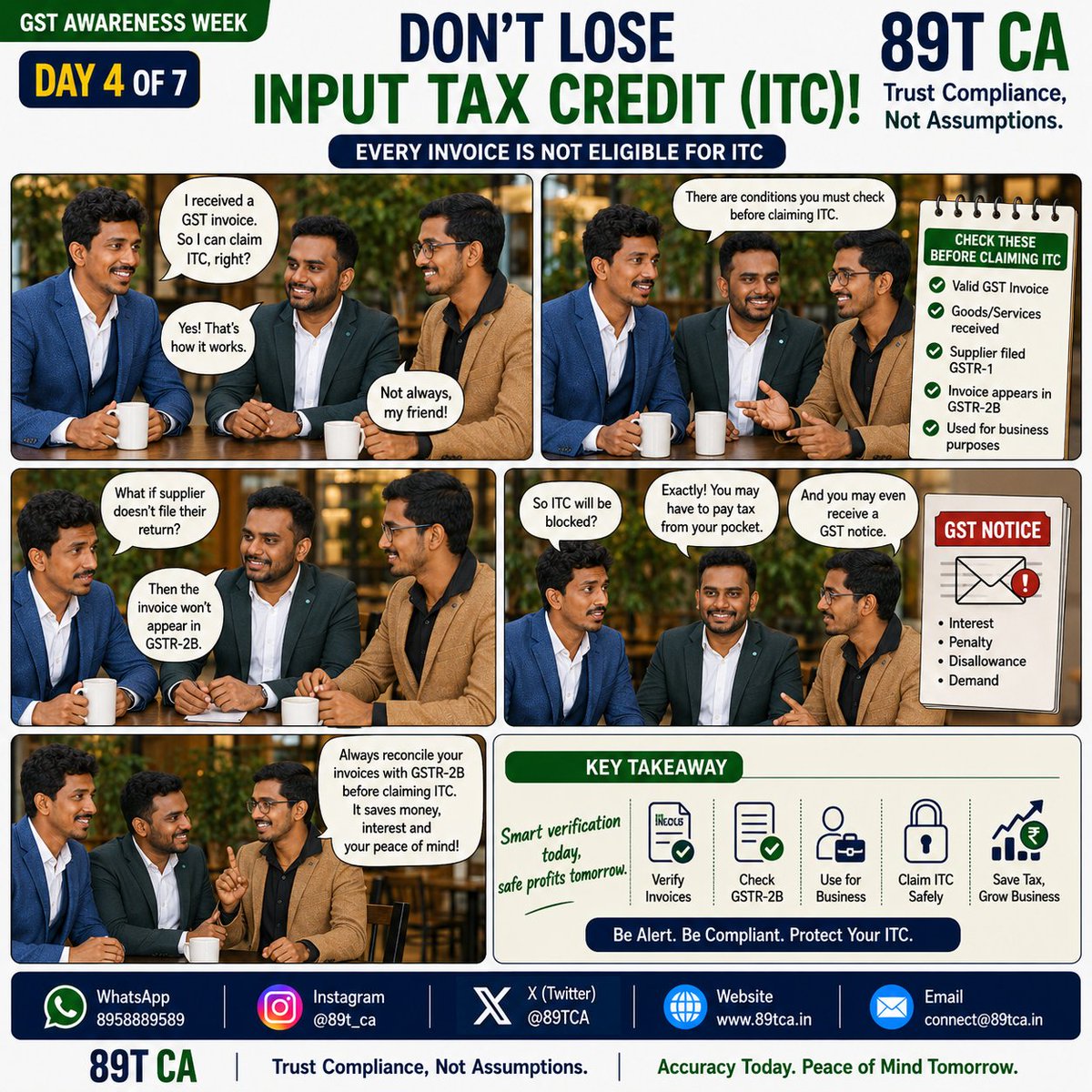 89TCA's tweet photo. Got a GST invoice? That alone doesn't guarantee ITC.

Before claiming ITC, check:
✅ Invoice validity
✅ Supplier filed GSTR-1
✅ Invoice in GSTR-2B
✅ Business use

Don't let blocked ITC turn into tax demands &amp; penalties.
#GST #ITC #GSTCompliance #89TCA #TaxTips #BusinessIndia https://t.co/eWfrSrzMC1