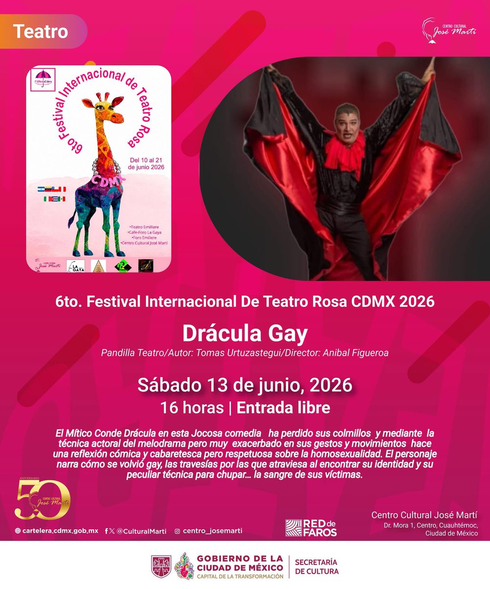 CulturaCiudadMx's tweet photo. Como parte del "6to. Festival Internacional De Teatro Rosa CDMX 2026", el Centro Cultural José Martí te invita a disfrutar “Drácula Gay”, una comedia en donde el Mítico Conde Drácula ha perdido sus colmillos y mediante la técnica actoral del melodrama hace una reflexión cómica y cabaretesca pero respetuosa sobre la homosexualidad 🧛‍♂️🏳️‍🌈🎭

🗓️ Sábado 13 de junio, 2026
🕜 16 horas 
📍 Centro Cultural José Martí
🎟️ #EntradaLibre

Consulta más actividades en la #CarteleraCdMx: https://t.co/XzAN9SikoD