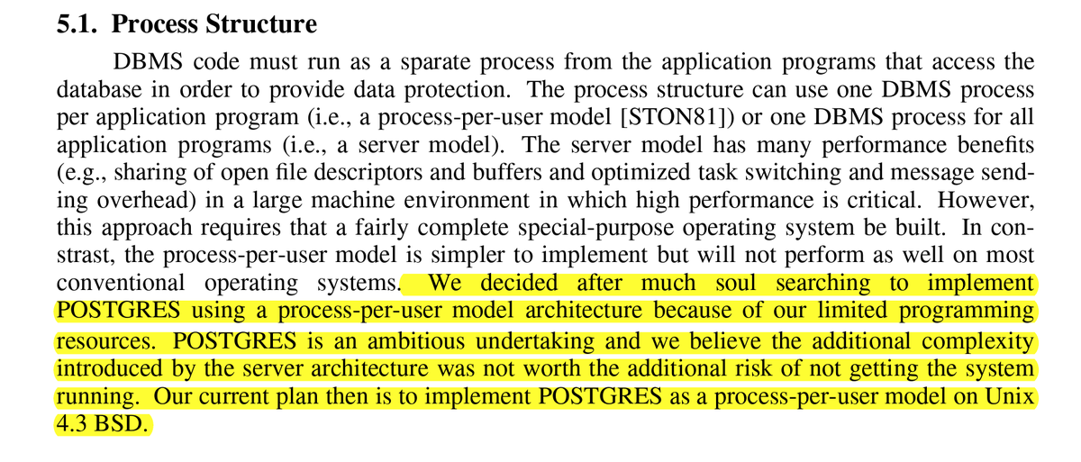 andy_pavlo's tweet photo. This is slightly incorrect. The Berkeley team originally chose the process-model for Postgres in the 1980s because multi-threading would require OS-level support that was not common as it is today.
Source: The Design of Postgres (1986) https://t.co/7kGCRngfKG https://t.co/2R6e1u5tnV