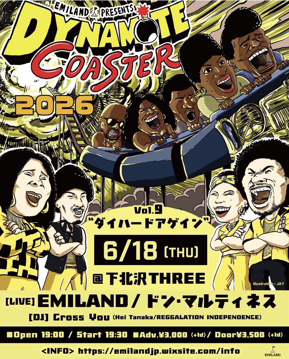 EMILAND13's tweet photo. 来週に迫ってまいりました‼︎

6/18(木)下北沢THREE

“DYNAMITE COASTER”vol.9
「ダイハードアゲイン」

■LIVE
EMILAND
ドン・マルティネス

■DJ
Cross You(Hei Tanaka/REGGAELATION INDEPENDENCE)

OPEN 19:00 /START 19:30
ADV￥3,000-/DOOR￥3,500-（+1Drink）

ご予約：https://t.co/ST3PYHhYFb https://t.co/Ic22QnZA6P