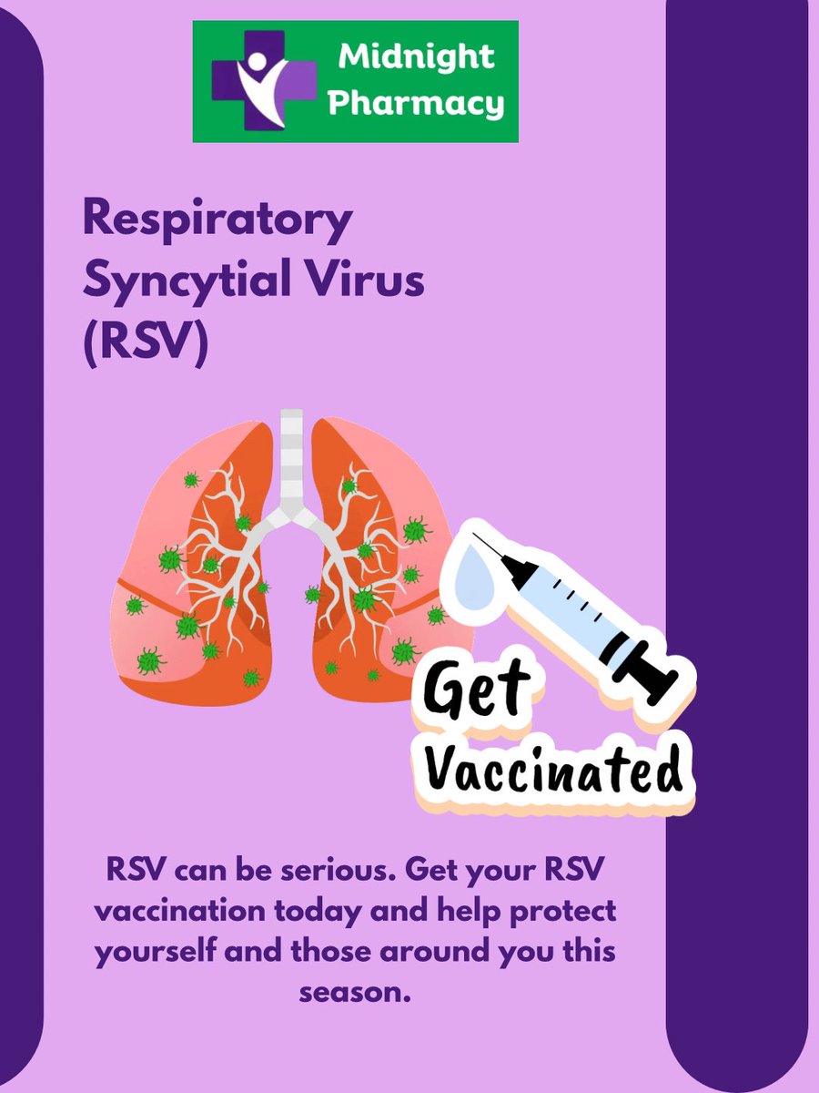 midnighpharmacy's tweet photo. RSV (Respiratory Syncytial Virus) can cause serious illness, particularly in older adults, pregnant women, and people with underlying health conditions. https://t.co/oxdSU6OMNv