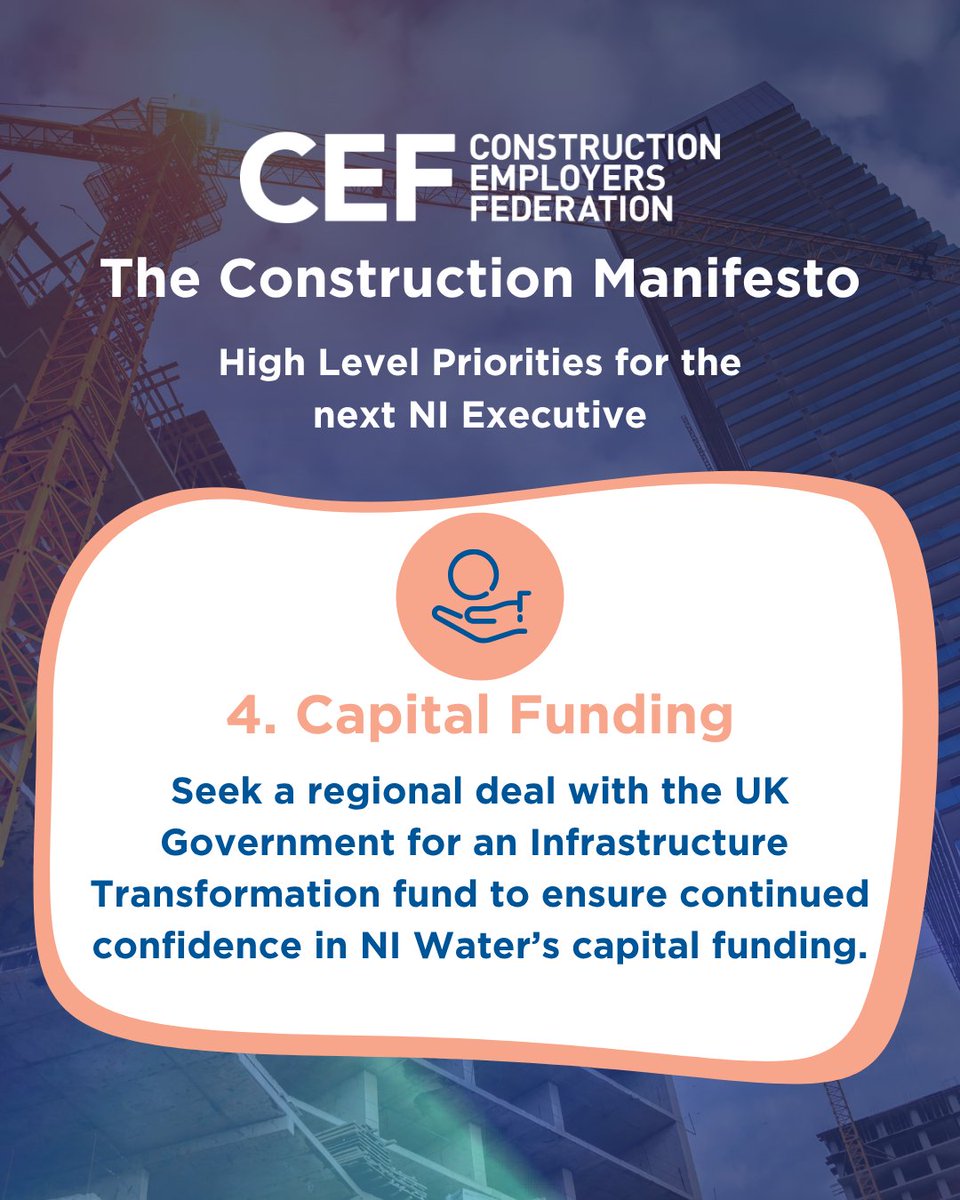 CEFNI1's tweet photo. The CEF’s #ConstructionManifesto for the next NI Executive calls for a regional deal with the UK Government for an Infrastructure Transformation Fund to ensure continued confidence in NI Water's capital funding. 💷 🚰 

Read the full manifesto here  👉  https://t.co/STGprL4MBE https://t.co/ImQ1C7L62b