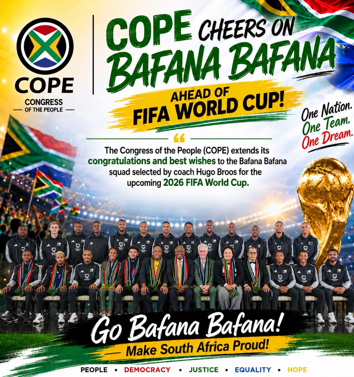 COPE_RSA's tweet photo. 11 June 2025

To All Media Houses / Editors

COPE RALLIES BEHIND BAFANA BAFANA AHEAD OF FIFA WORLD CUP OPENER

The Congress of the People (COPE) extends its full support and best wishes to Bafana Bafana as they prepare for their opening match of the 2026 FIFA World Cup against Mexico today.

This highly anticipated fixture revives memories of the historic 2010 FIFA World Cup, when South Africa and Mexico faced each other in the tournament's opening match on African soil. Sixteen years later, Bafana Bafana once again has an opportunity to showcase South African talent and determination on football's biggest stage.

COPE calls on all South Africans, regardless of political affiliation, race, religion, or background, to unite behind the national team. The FIFA World Cup remains a powerful symbol of national unity, bringing people together under one flag and one common purpose.

"This match against Mexico is about more than football. It is an opportunity for Bafana Bafana to inspire the nation, showcase the strength of South African football, and remind us of the unifying power of sport," said Erick Mohlapamaswi, COPE's Acting General Secretary.

As Bafana Bafana takes to the field, they carry the hopes of a nation and the pride of the African continent. COPE wishes the team success throughout the tournament and encourages them to seize this moment, make history, and fly the South African flag high.

Good luck, Bafana Bafana. South Africa stands with you.

ENDS

Issued by: Erick Mohlapamaswi
COPE Acting General Secretary
061 257 4379
@pakesdikgetsi @LoateTeboho @Loate11 @COPE_RSA @FIFAcom @FIFAWorldCup @fifamedia @SAFA_net @BafanaBafana 
#Bafanabafana