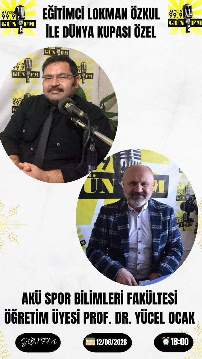 AfyonGunFM's tweet photo. Eğitimci Lokman Özkul ile Dünya Kupası Özel programına AKÜ Spor Bilimleri Fakültesi Öğretim Üyesi Prof. Dr. Yücel Ocak konuk olacak.
Programı 12 Haziran Cuma günü saat 18.00'de dinleyebilirsiniz.
Radyonuz açık olsun. @lokmannozkul https://t.co/ASYDTuncQS