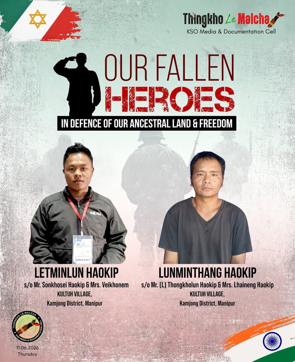 KhongsaiChanu's tweet photo. Manipur : EULOGY TO OUR FALLEN HEROES
-----------------------------------------------------
Letminlun Haokip, 33 Years
S/o Mr. Sonkhosei Haokip & Mrs. Veikhonem Haokip

Lunminthang Haokip, 35 Years
S/o Mr. (L) Thongkholun Haokip & Mrs. Lhaineng Haokip

> *KULTUH Village, Kamjong District, Manipur*

Cause of Death:
Shot dead and bodies charred by NCSN-IM, NSCN-Eastern Flank, and Shanni Nationalities Army (Junta) on 11th June 2026 (Thursday)

- Continuing the cycle of unmitigated attacks on the Kuki community, two members - Letminlun Haokip (33) and Lunminthang Haokip (35) - were ruthlessly murdered in a pre-dawn attack on their village – Kultuh in Kamjong district by the said armed militants.

- ⁠The attackers burnt down several houses forcing the villagers, including women and children to flee into the jungle.

- The deceased Letminlun Haokip was the Head Deacon of his local church and the circle Secretary of the Kuki Baptist Convention (KBC) Circle no. 17 while Lunminthang Haokip was the Youth Chairman of the local church and the Youth Secretary of the Kuki Baptist Convention Circle No. 17.

- They leave behind their grieving families and the work left unfinished in God's ministry. May justice, whether men’s or God's, befall upon the perpetrators.

May their souls rest in peace!
-------------------------------------------------
KSO Media & Documentation Cell
11.06.2026 (Thursday) @KSO_tlm