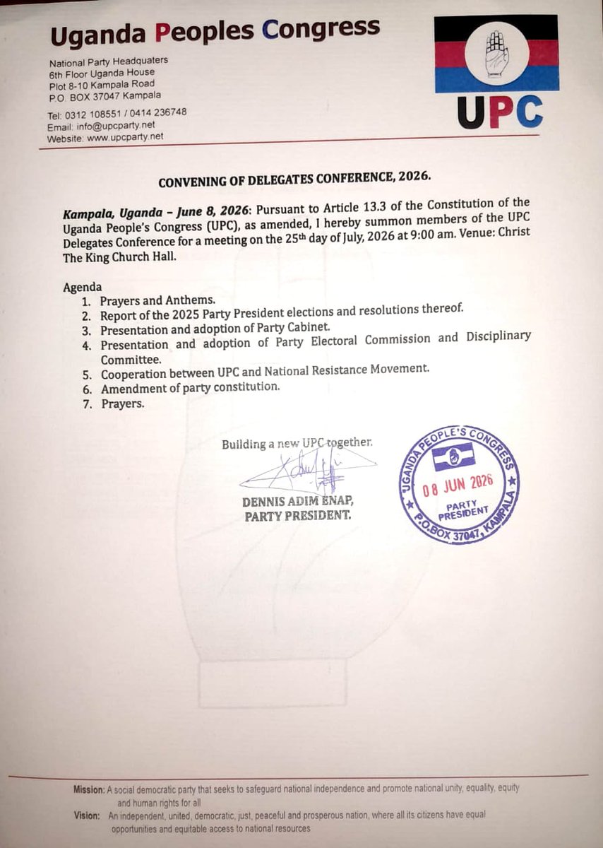 Voiceoflangofm's tweet photo. UPDATE: Uganda Peoples Congress(UPC) faction Leader Denis Adim Enap has set 25th July, 2026 as the date for the party's  delegates conference. 

According to a notice issued on the 8th June 2026, signed by Adim Enap, the delegates  conference will be held at Christ the King Church Hall, Kampala.

Matters that will be discussed  include; cooperation  between UPC and NRM, ammendment of the party Constitution  and approval of the party cabinet.

#VOLNews #VOLUpdates.