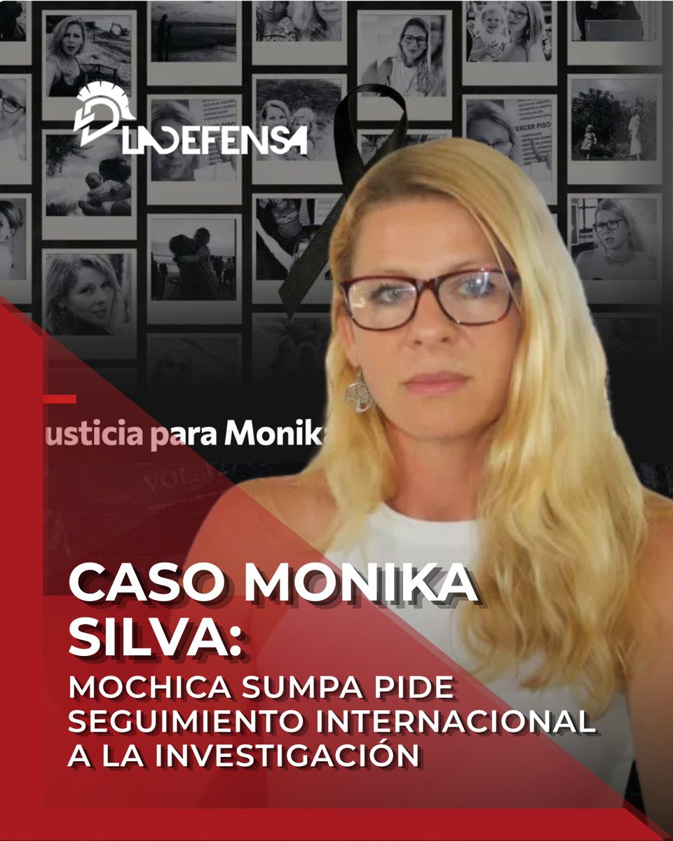 LaDefensaEc's tweet photo. CASO MONIKA SILVA: MOCHICA SUMPA PIDE SEGUIMIENTO INTERNACIONAL A LA INVESTIGACIÓN

La Corporación Mochica Sumpa de Derechos Humanos, Eco-Ambientales y Culturales solicitó a la Unión Europea realizar gestiones para dar seguimiento al proceso investigativo sobre el fallecimiento de la activista anticorrupción y social Monika Silva.

La organización señaló que, ante las distintas versiones difundidas públicamente, es necesario que las autoridades competentes esclarezcan los hechos mediante una investigación imparcial, exhaustiva y transparente.

Mochica Sumpa también convocó a ciudadanos, organizaciones sociales y defensores de derechos humanos a respaldar una petición pública, firmarla y difundirla en redes sociales, con el objetivo de exigir verdad y evitar que el caso quede sin respuestas.

Mantente informado con LA DEFENSA.
#MonikaSilva #DerechosHumanos #Justicia #Transparencia #Ecuador