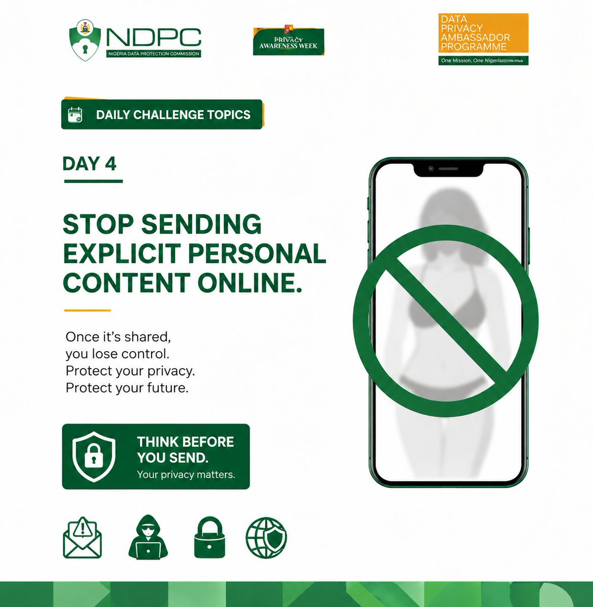 Profjhay01's tweet photo. I'm back for Day 4 of my 7 Days Data Privacy Challenge with @NDPCNigeria 🛡️
We've talked about giveaways. Dangerous links. Privacy policies.
Today's conversation is the most personal one yet.
Today's topic is why you should never share explicit personal content online. https://t.co/81m7Fi73nQ