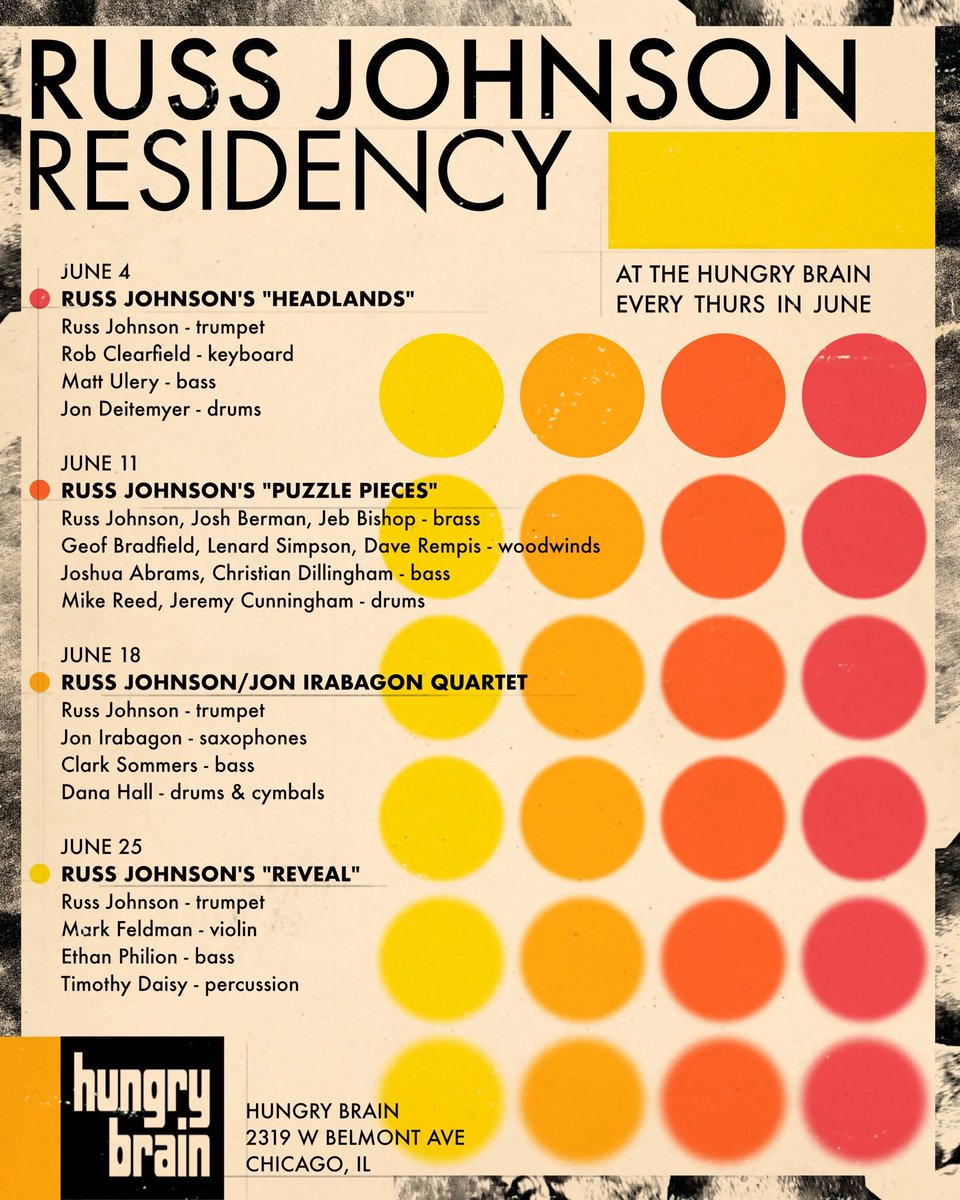 HungryBrainChi's tweet photo. Thursday! Russ Johnson’s residency continues with “Puzzle Pieces” — Russ Johnson, Josh Berman &amp; Jeb Bishop (brass); Geof Bradfield, Lenard Simpson &amp; Dave Rempis (woodwinds); Joshua Abrams &amp; Christian Dillingham (bass); Mike Reed &amp; Jeremy Cunningham (drums). Doors 7, Music 9pm. https://t.co/KI70JvYpow