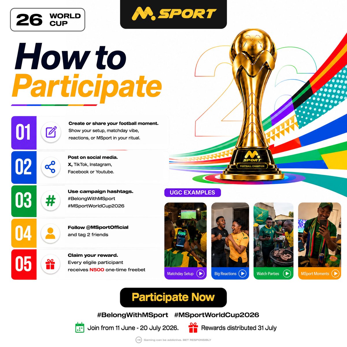 MSportOfficial's tweet photo. The World Cup is here.
In Nigeria, football no be just game… Na life itself.

Bet and Watch all the World Cup matches on MSport.

The goals. The arguments. The pepper soup and suya at watch parties. The heartbreak.
This World Cup season, show us your MSport World Cup moment - your reactions, your vibes, your match-day experience from anywhere in Nigeria.

How to join:
· Post your football content
· Follow @MSportOfficial 
· Tag 2 friends
· Use #BelongWithMSport and #MSportWorldCup2026

🏆 Win up to ₦500,000 Freebet + Exclusive Goodie Bags
🎁Every eligible participant gets a FREE ₦500 Freebet
From Lagos to Port Harcourt, Abuja to Kano, Ibadan to Benin City — show Nigeria how you #BelongWithMSport

📋 Register as a participant and request your freebet here: https://t.co/hcqd0NB0kD (Compulsory)

#BelongWithMSport 
#MSportWorldCup2026