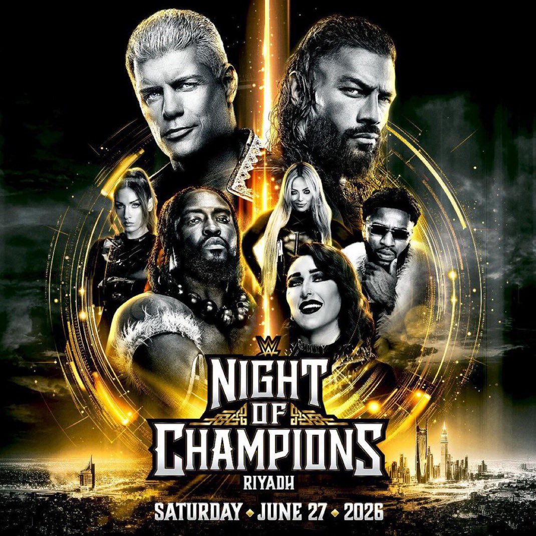 ticket_zone11's tweet photo. WWE Night of Champions 2026!🔥🇸🇦
متاحة الآن لدينا تذاكر فعالية عرض نايت أوف تشامبيونز ليلة الأبطال🎟🤩🔥 

احجزوا تذاكركم الآن عبر الرابط مثبت بالبايو 📥  
#WWENOC https://t.co/FhxJb0CL2s