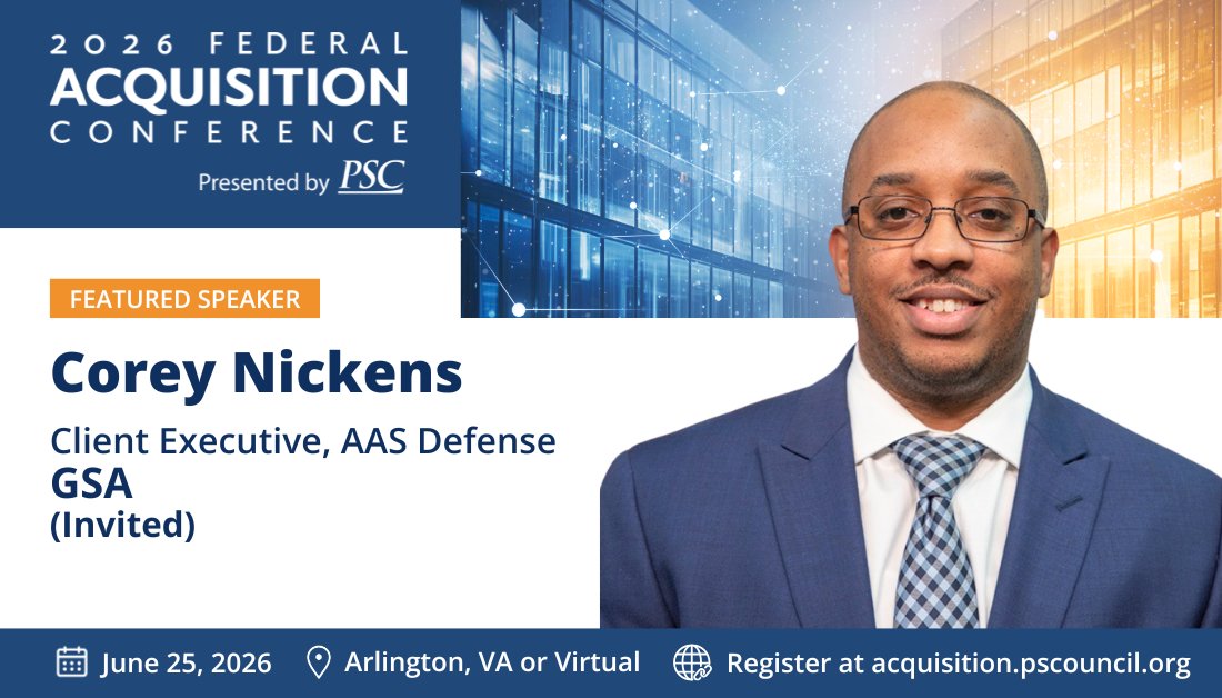 PSCSpeaks's tweet photo. Corey Nickens, Client Executive, AAS Defense, @USGSA, has been invited to speak on the panel, "Leveraging OTAs, CSOs and SBIR to Buy Services and Commercial Solutions Faster," at the Federal Acquisition Conference. Learn how government leaders are using these tools to move faster and how companies can position themselves for success.

➡️ Attend the 10th Annual Federal Acquisition Conference on June 25. Register at https://t.co/X8J6Lu6Ulu #PSCfedacq26