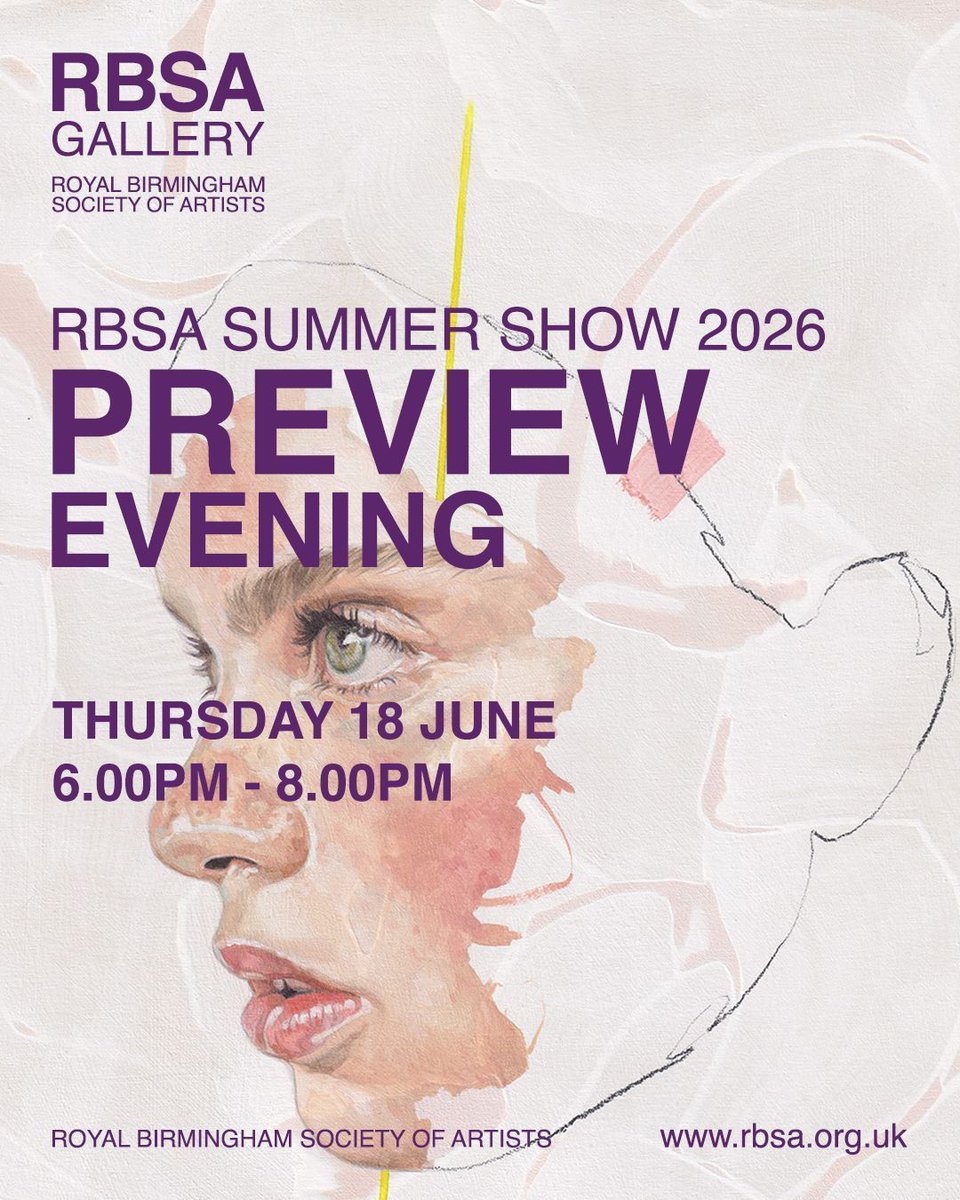 rbsagallery's tweet photo. We look forward to welcoming you all to the Gallery for the Preview Evening of the RBSA Summer Show 2026 on Thursday 18 June from 6.00pm.

Speeches and prize giving will take place at 7.00pm, the exhibition will be opened by Dr Kate Nichols from the University of Birmingham. https://t.co/iNSV9KGpP4