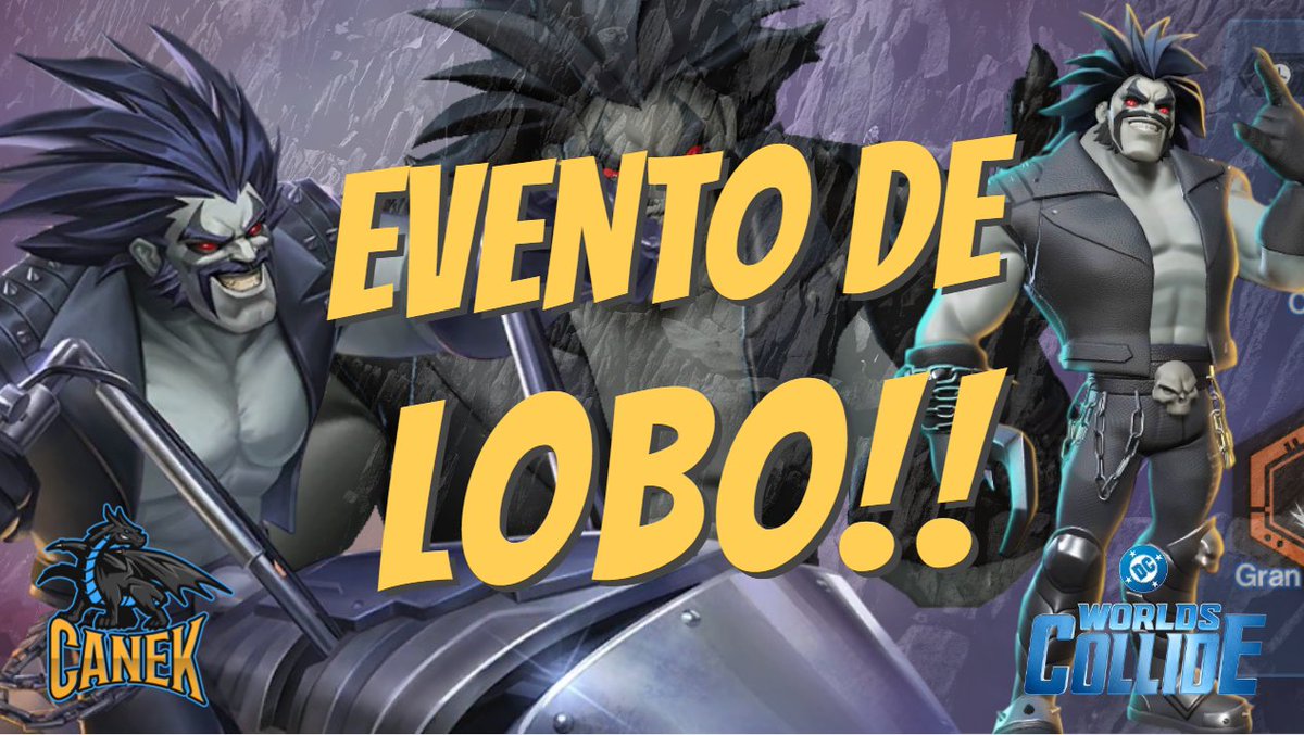 YoutubeCanek's tweet photo. CONSIGUE A LOBO!! NUEVO EVENTO EN DC WORLDS COLLIDE EN ESPAÑOL! #dcworld... https://t.co/LjgOiHgylz via @YouTube https://t.co/nQNkCXwhjy
