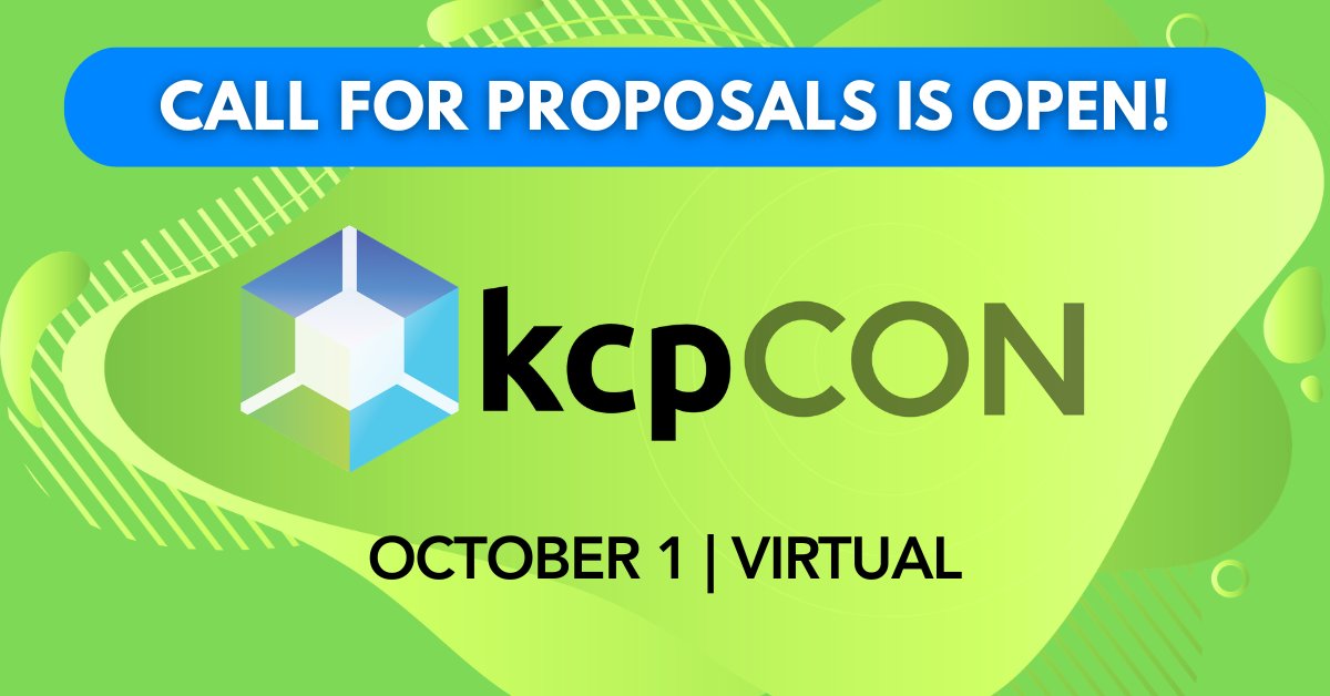 CloudNativeFdn's tweet photo. 📣 The #kcpCON CFP is OPEN!

Building with kcp? Working on Platform Engineering, IDPs, or the future of the Kubernetes Resource Model? We want your talk.

Submit your proposal before July 12 👇
https://t.co/xn2p9hRbsZ

Not planning to speak? You can still join us October 1: https://t.co/0BVGqMibxz

Tickets are also now available for:
🎟 #Kubeflow Community Showcase — August 19: https://t.co/uRdY36p7dP

See you there. 🚀