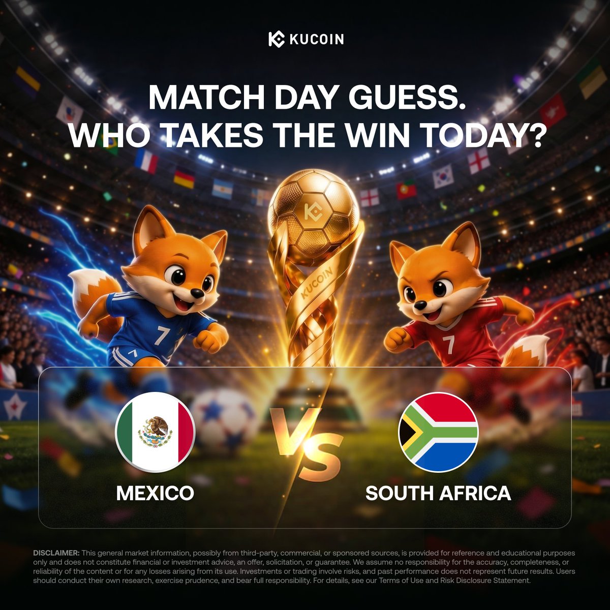 kucoincom's tweet photo. ⚽️ KuCoin Crypto Cup | Daily Race Prediction ⚽️
Today’s FEATURED MATCH: MEXICO vs SOUTH AFRICA

Who are you backing to win today? Drop your prediction in the comments and show some love for your team! 🗣️

Want a share of $10,000 airdrop? Join the KuCoin Crypto Cup trade & earn event now! 👇
https://t.co/WepkaW44HD

#KuCoinCryptoCup #WorldCup2026 #CryptoTrading #Airdrop