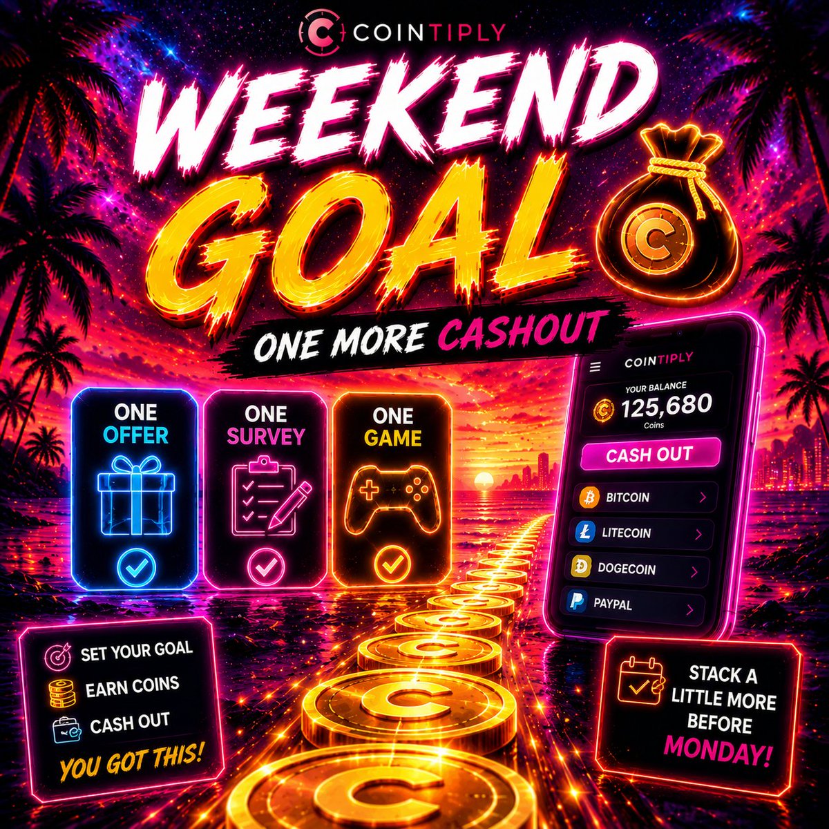 CointiplyFaucet's tweet photo. ☀️ Weekend Goal:

Earn enough coins for one extra cashout.

One offer.
One survey.
One game.

Stack a little more before Monday. 💰🔥

#Cointiply #WeekendGrind #EarnCrypto #CryptoRewards #BitcoinRewards #Offerwall #GetPaid #SideHustle https://t.co/ivYI8LLgy4