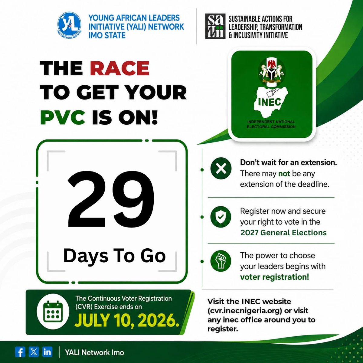 saltiinitiative's tweet photo. 29 days left!
The clock is ticking. Every day that passes brings us closer to the end of the Continuous Voter Registration exercise.
Register now and be ready to decide Nigeria's future in 2027.
Deadline: July 10, 2026.
#YAVD #RegisterToVote https://t.co/yiKaQYeLLi