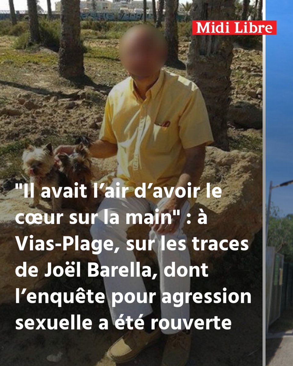 MLBeziers's tweet photo. "Il avait l’air d’avoir le cœur sur la main" : à Vias-Plage, sur les traces de Joël Barella, dont l’enquête pour agression sexuelle a été rouverte
➡️ https://t.co/LybAUpDGKm https://t.co/MtfvEDNPd5